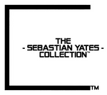 The Sebastian Yates Collection